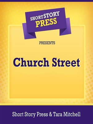 cover image of Short Story Press Presents Church Street